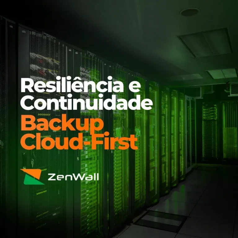 Backup Cloud-First e Resiliência de Dados