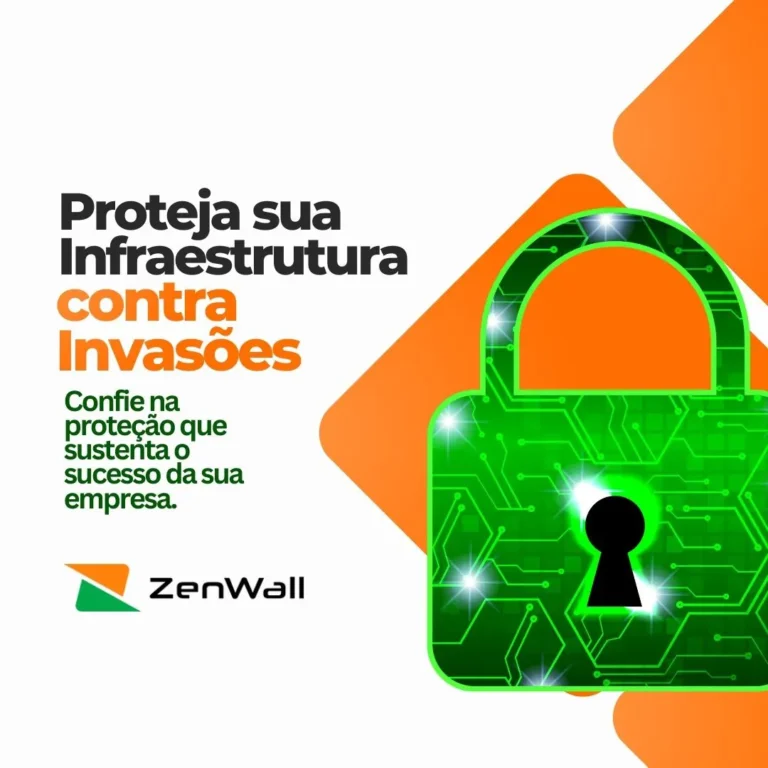 Como a ZenWall Protege sua Infraestrutura contra Invasões
